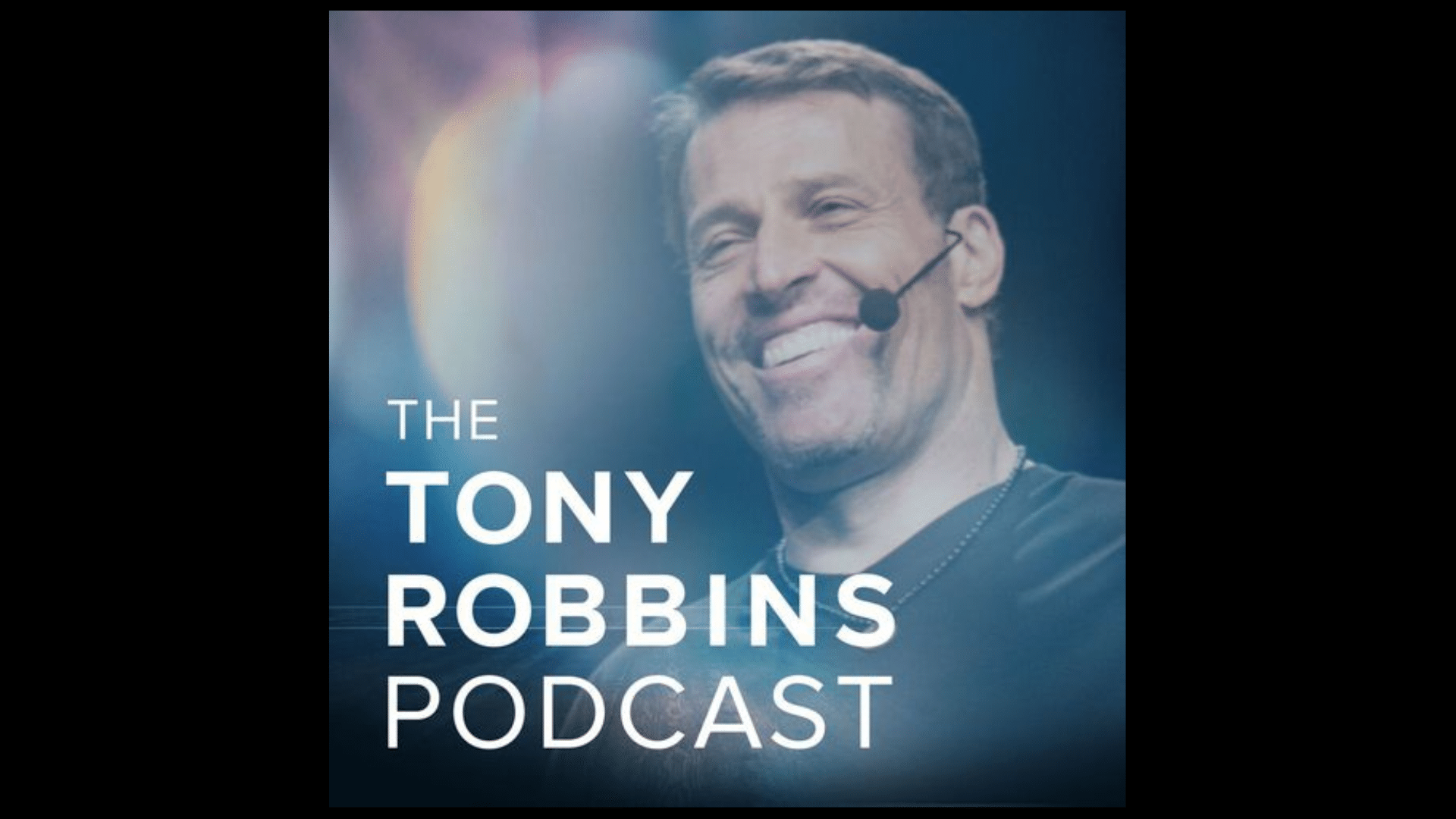 cover art for the tony robbins podcast focused on leadership motivation money mindset and success
