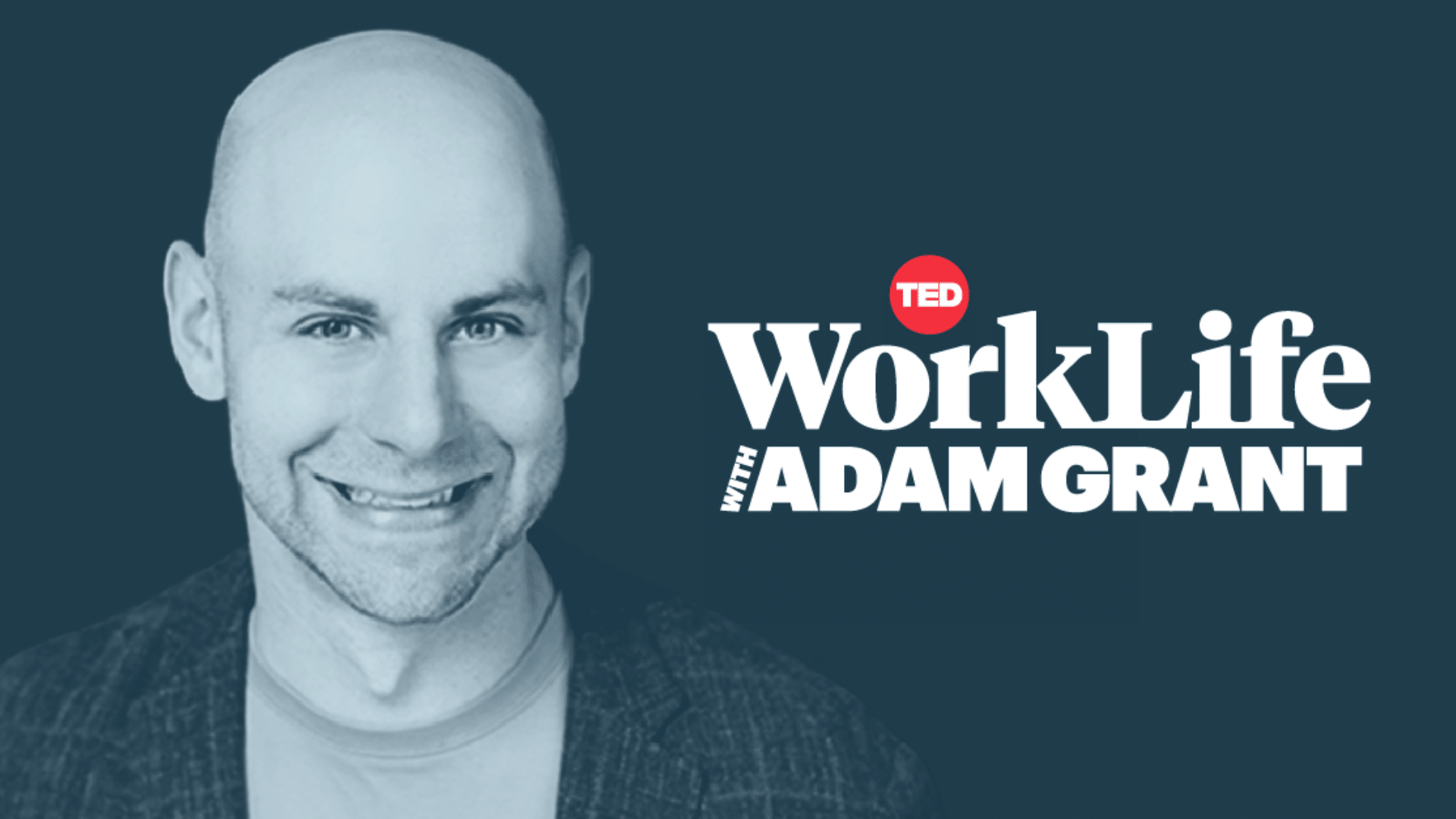 cover art for worklife with adam grant focused on workplace ideas career growth and better teamwork