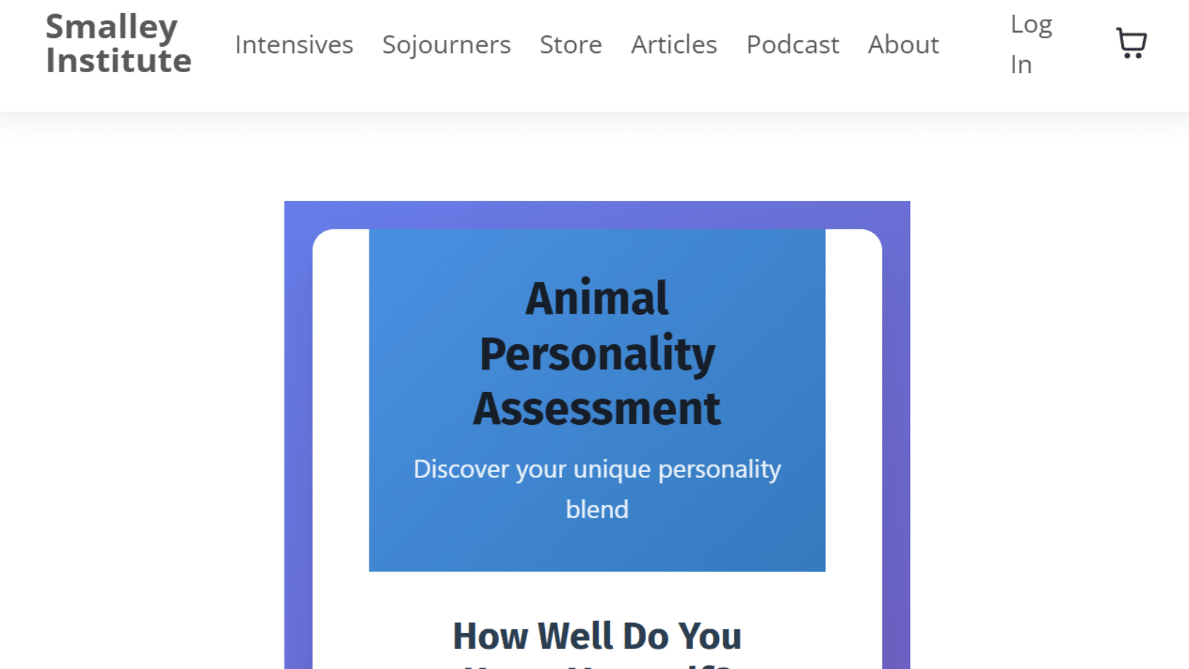 the smalley institute animal personality assessment page asking how well do you know yourself on a blue and white card